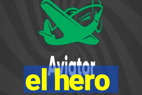 el hero